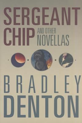 Sergeant Chip and Other Novellas 1596066385 Book Cover