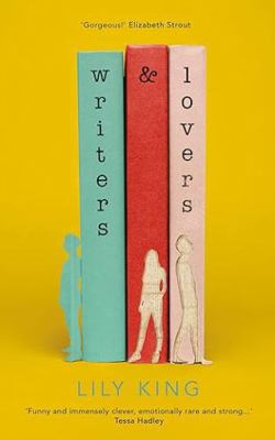 Writers & Lovers EXPORT 152903311X Book Cover