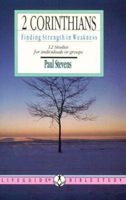 Two Corinthians: Finding Strength in Weakness :... 0830810102 Book Cover