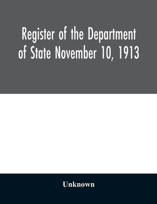 Register of the Department of State November 10... 9354028039 Book Cover