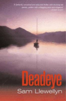 Deadeye 0955335531 Book Cover