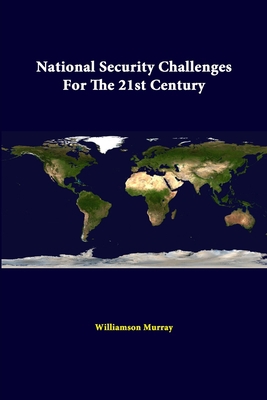 National Security Challenges For The 21st Century 1312334908 Book Cover