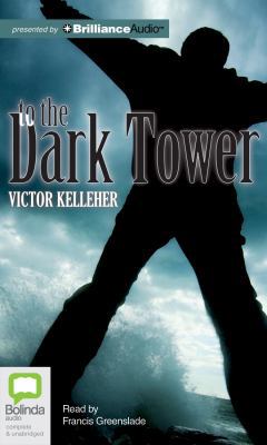 To the Dark Tower 1743157800 Book Cover