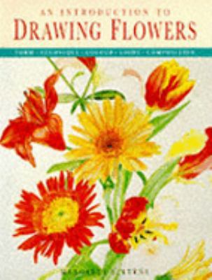 An Introduction to Drawing Flowers 1850765383 Book Cover