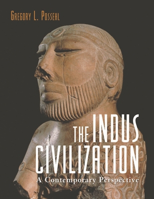 Indus Civilization: A Contemporary Perspective 075910171X Book Cover