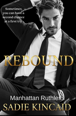 Rebound: A standalone, second chance romance 1915663407 Book Cover