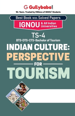 TS-04 Indian Culture: Perspective for Tourism 9381638608 Book Cover