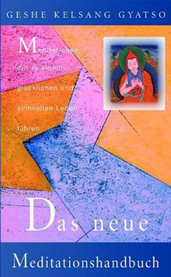 Das Neue Meditationshandbuch: Meditationen, Die... [German] 3908543215 Book Cover