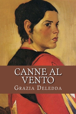 Canne al vento: Italian Edition [Italian] 1545211191 Book Cover