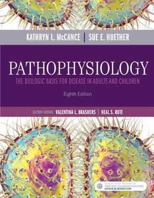 Pathophysiology: The Biologic Basis for Disease... 0323583474 Book Cover