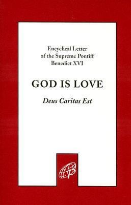 God Is Love (Deus Caritas Est) 0819831069 Book Cover