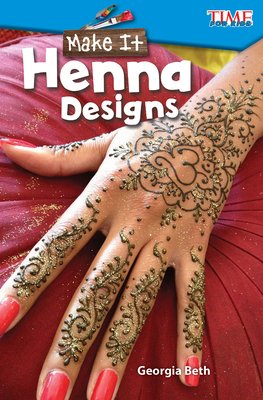 Make It: Henna Designs 1425849628 Book Cover