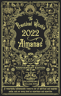 Practical Witch's Almanac 2022: 25th Anniversar... 1621062686 Book Cover