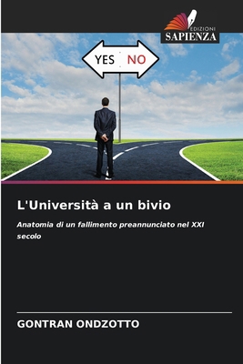 L'Università a un bivio [Italian] 6138260872 Book Cover