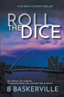 Roll The Dice B0CHGGXTQ7 Book Cover
