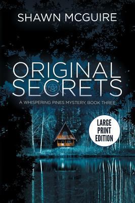 Original Secrets: A Whispering Pines Mystery, B... [Large Print] 1719205957 Book Cover