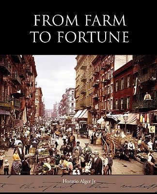 From Farm to Fortune 1438594429 Book Cover