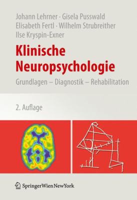 Klinische Neuropsychologie: Grundlagen - Diagno... [German] 3709100631 Book Cover