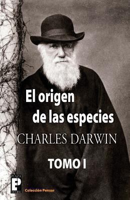 El origen de las especies (Tomo 1) [Spanish] 1479246220 Book Cover