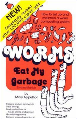 Worms Eat My Garbage 0942256107 Book Cover