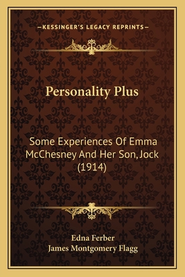 Personality Plus: Some Experiences Of Emma McCh... 1164864335 Book Cover