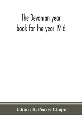 The Devonian Year Book For The Year 1916 9390359570 Book Cover