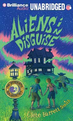Aliens in Disguise 1469219174 Book Cover
