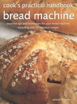 Bread Machine 075481310X Book Cover