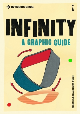 Introducing Infinity: A Graphic Guide 184831406X Book Cover