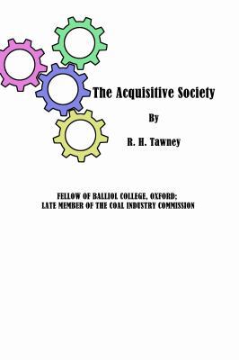The Acquisitive Society 1636001734 Book Cover