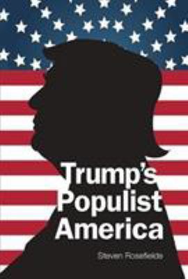 Trump's Populist America 194465948X Book Cover