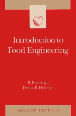 Introduction to Food Engineering 0126463816 Book Cover