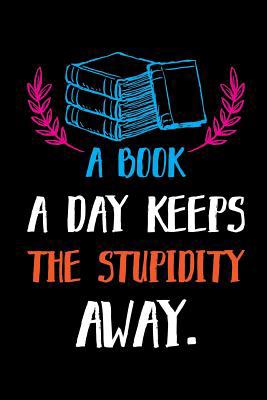 A Book A Day Keeps The Stupidity Away.: Reading... 109337778X Book Cover