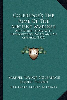 Coleridge's The Rime Of The Ancient Mariner: An... 1164608142 Book Cover