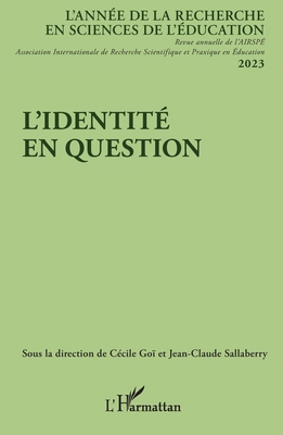 L'identité en question: 2023 [French] 2336410710 Book Cover
