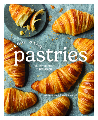 It's Time to Bake Pastries: An Introduction to ... B0D713YBX8 Book Cover