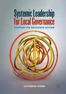 Systemic Leadership for Local Governance: Tappi... 3030082792 Book Cover