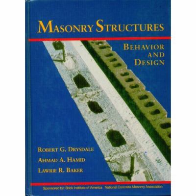 Masonry Structures: Behavior and Design 0135620260 Book Cover