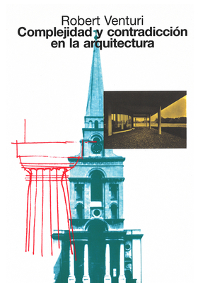 Complejidad Y Contradicción En La Arquitectura [Spanish] 8425216028 Book Cover