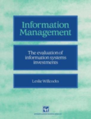 Information Management: The Evaluation of Infor... 0412415402 Book Cover