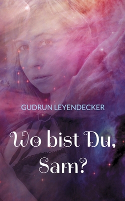 Wo bist Du, Sam? [German] 3755759373 Book Cover