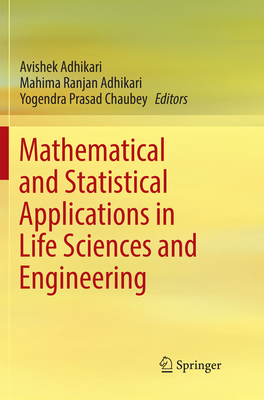 Mathematical and Statistical Applications in Li... 981133854X Book Cover