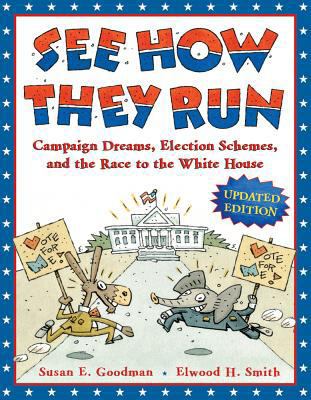 See How They Run: Campaign Dreams, Election Sch... 0606262539 Book Cover