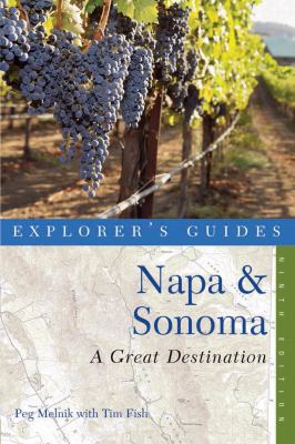 Explorer's Guide Napa & Sonoma: A Great Destina... 1581571364 Book Cover