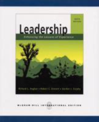 Leadership: Enhancing the Lessons of Experience 0071263594 Book Cover