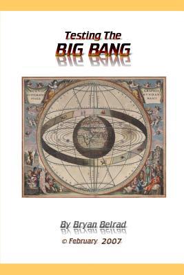 Testing The Big Bang 143481338X Book Cover