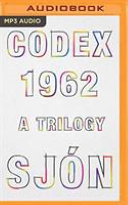 Codex 1962: A Trilogy 1978650493 Book Cover