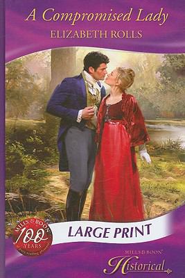 A Compromised Lady [Large Print] 0263201570 Book Cover