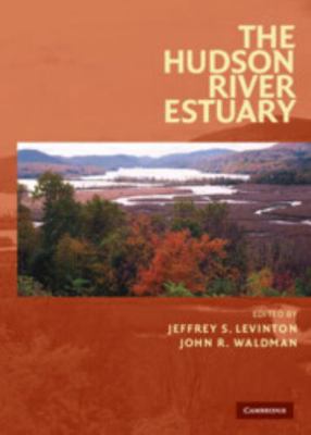 The Hudson River Estuary 0521844789 Book Cover