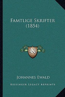 Famtlige Skrifter (1854) 1164950487 Book Cover